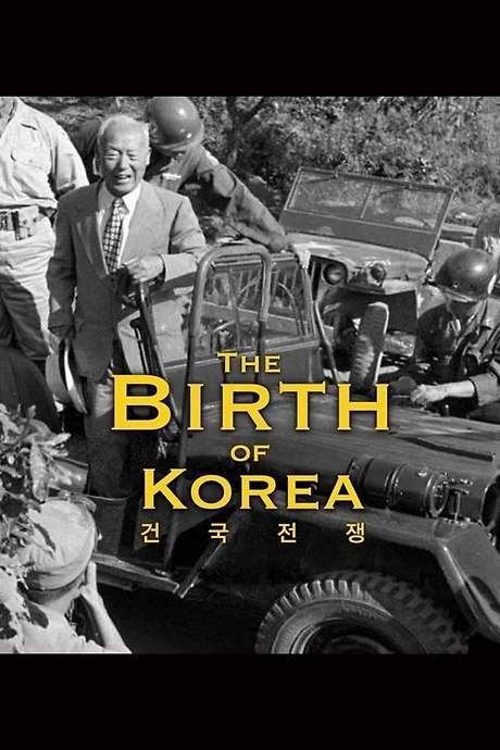The Birth of Korea